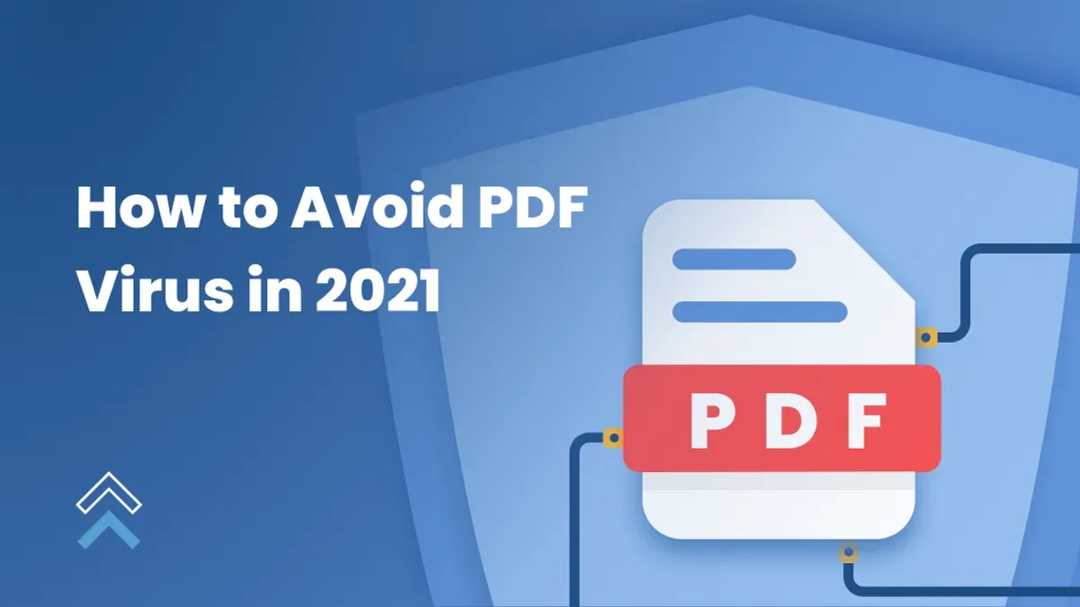 How to Safely Handle PDFs to Avoid Viruses – can you get a virus from a PDF