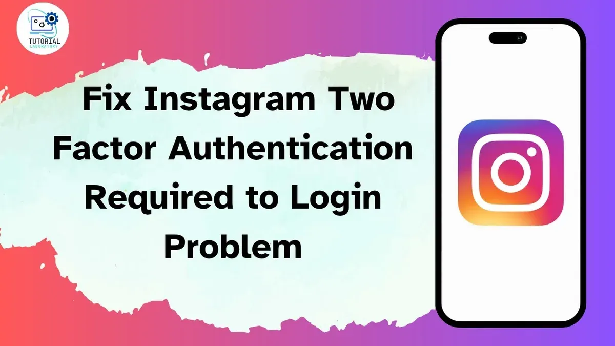 Quick fixes and safe troubleshooting steps for Instagram two-factor authentication code problems – Instagram two-factor authe