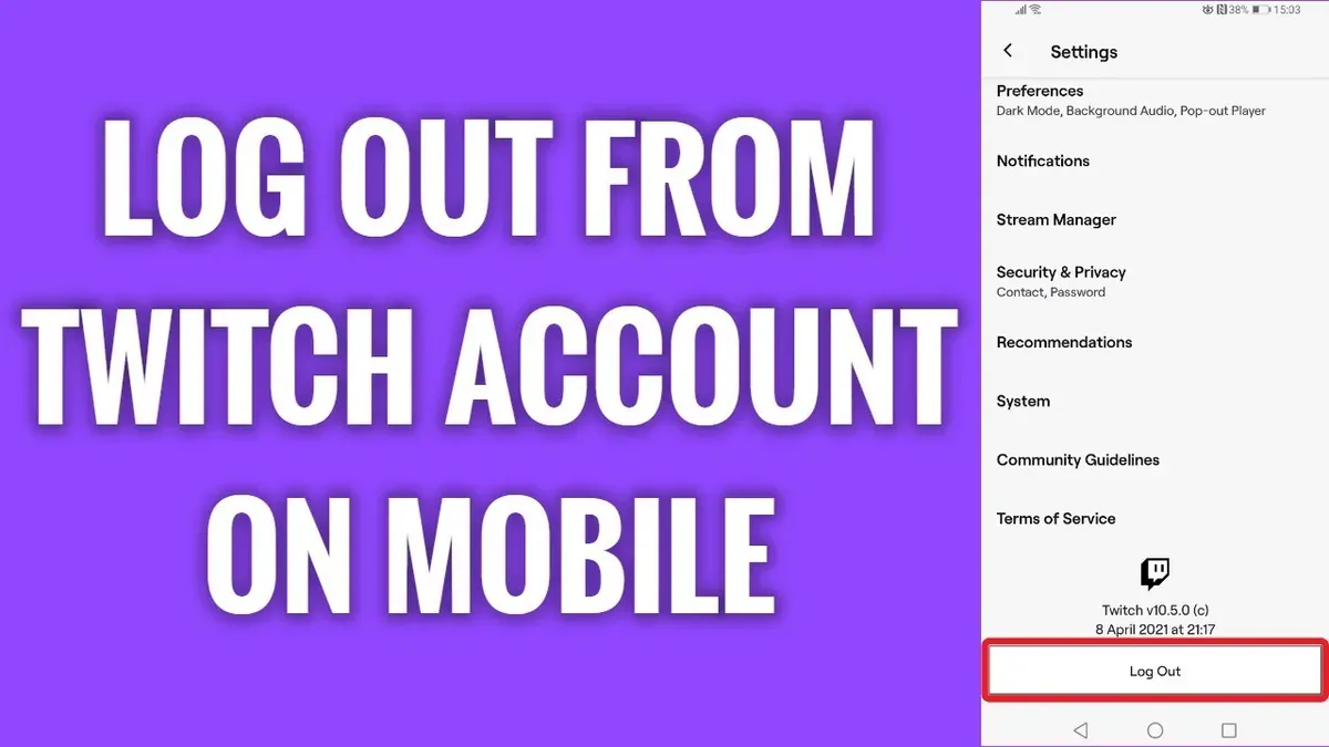 How to log out of Twitch on mobile devices – how to log out of Twitch on all devices
