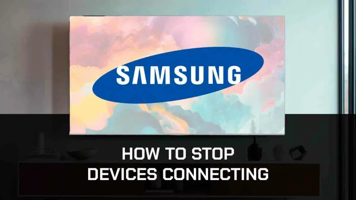 How to stop Samsung TV from detecting connected devices – how to stop Samsung TV from tracking you
