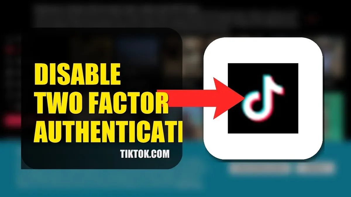 How to turn off 2 step verification on TikTok – how to turn on two-factor authentication on TikTok