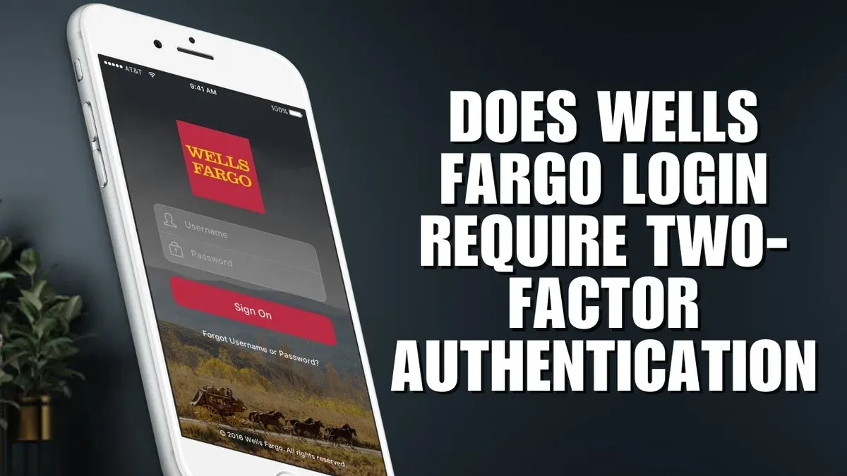 How to get all 2 factor authentication codes securely – Wells Fargo two-factor authentication setup